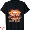 Heart Like A Truck T-Shirt Romance Sunset View Tee Trending