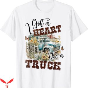 Heart Like A Truck T-Shirt Trending