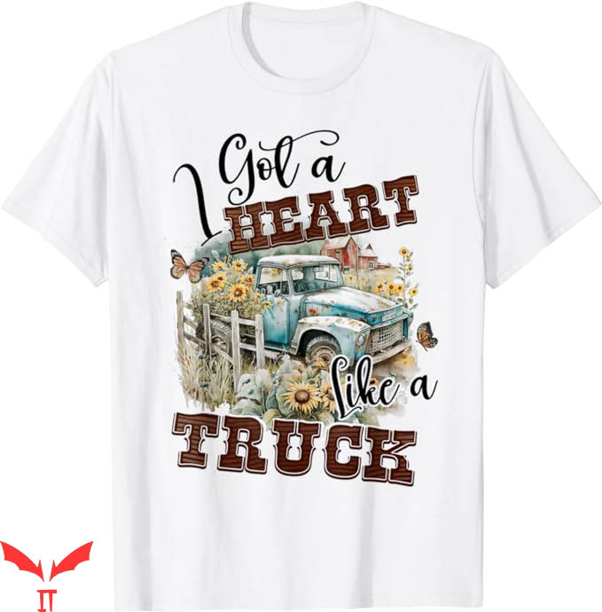 Heart Like A Truck T-Shirt Trending Heart Like A Truck T-Shirt Trending
