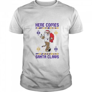 Here comes Santa Claws Ugly Christmas shirt