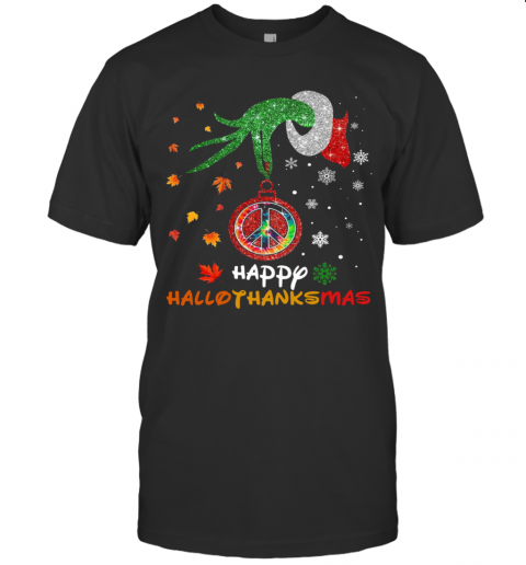 Hippie Grinch Hand Happy Hallothanksmas T-Shirt Hippie Grinch Hand Happy Hallothanksmas T-Shirt
