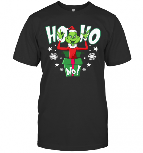Ho Ho Christmas Grinch T-Shirt Ho Ho Christmas Grinch T-Shirt