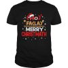 Ho Ho Ho Fa La La La Merry Christmas shirt