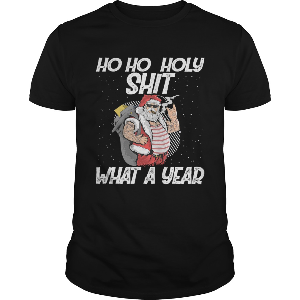Ho Ho Holy Shit What A Year Tattoo Santa Claus With Glasses Christmas shirt Ho Ho Holy Shit What A Year Tattoo Santa Claus With Glasses Christmas shirt
