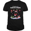 I Believe In Santa Paws Christmas