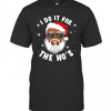 I Do It For The Hos Christmas African American Santa Black T-Shirt
