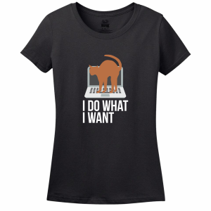 I Do What I Want Cat T-Shirt