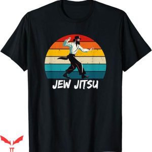 I Know Jew Jitsu T-Shirt Rabbi Horah Dance T-Shirt Trending