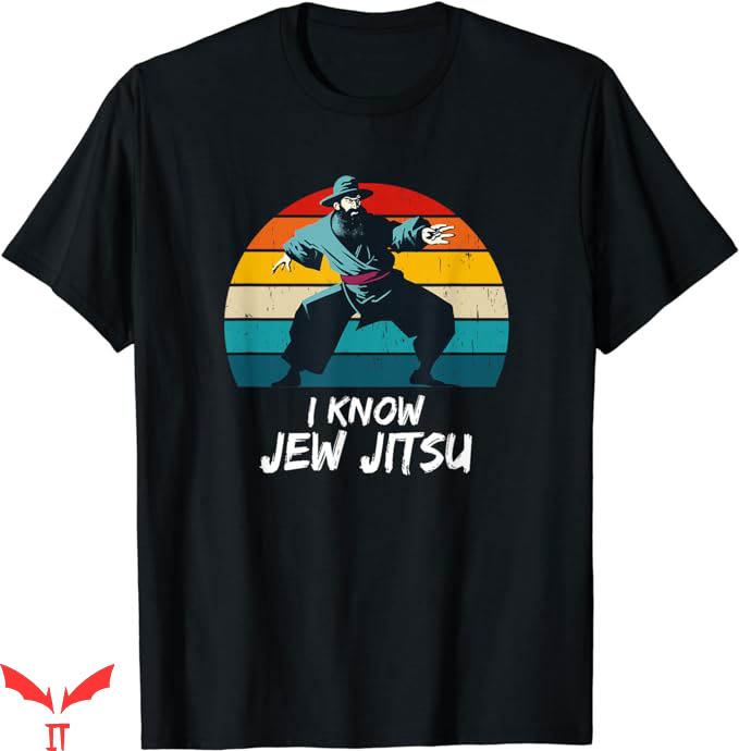 I Know Jew Jitsu T-Shirt Vintage Kung Fu Tee Trending I Know Jew Jitsu T-Shirt Vintage Kung Fu Tee Trending