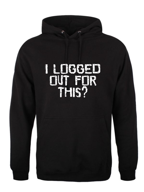 I Logged Out For This Men’s Black Hoodie