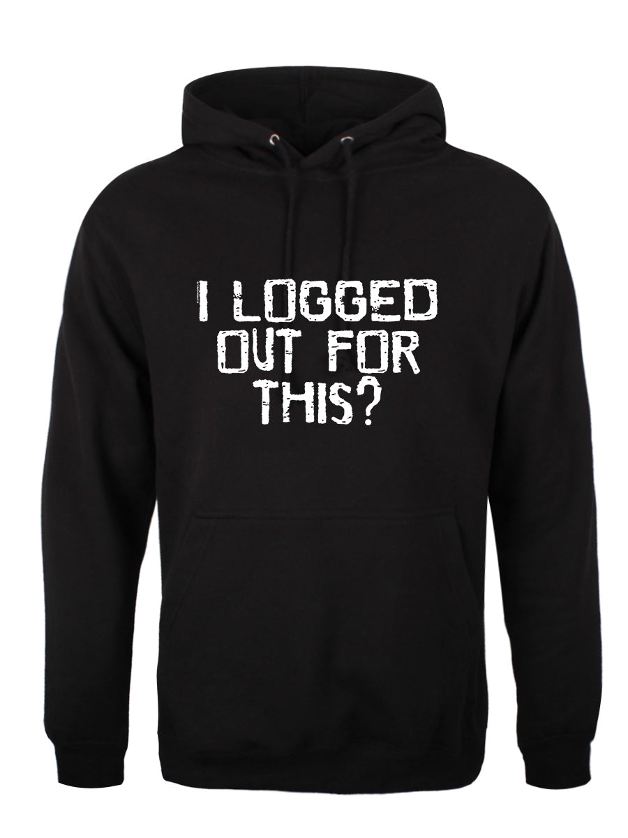 I Logged Out For This Men's Black Hoodie I Logged Out For This Men's Black Hoodie