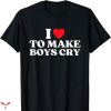 I Love Submissive Men T-shirt Boy Cry