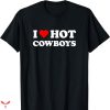 I Love Submissive Men T-shirt Hot Cowboys