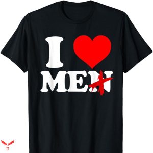 I Love Submissive Men T-shirt Me