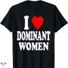 I Love Submissive Men T-shirt Simple Text
