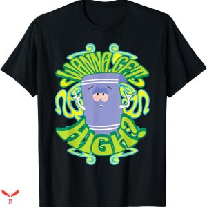 I Love Towelie T-shirt Wanna Get High
