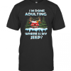 I’M Done Adulting Where Is My Car Vintage Christmas T-Shirt