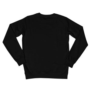 IT WAS ALL A DREAM Crew Neck SweatshirT