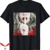 If You Don’t Pay My Bills T-Shirt If U Do Not Pay Trending