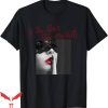 If You Don’t Pay My Bills T-Shirt Women Shhh Slogan Figure