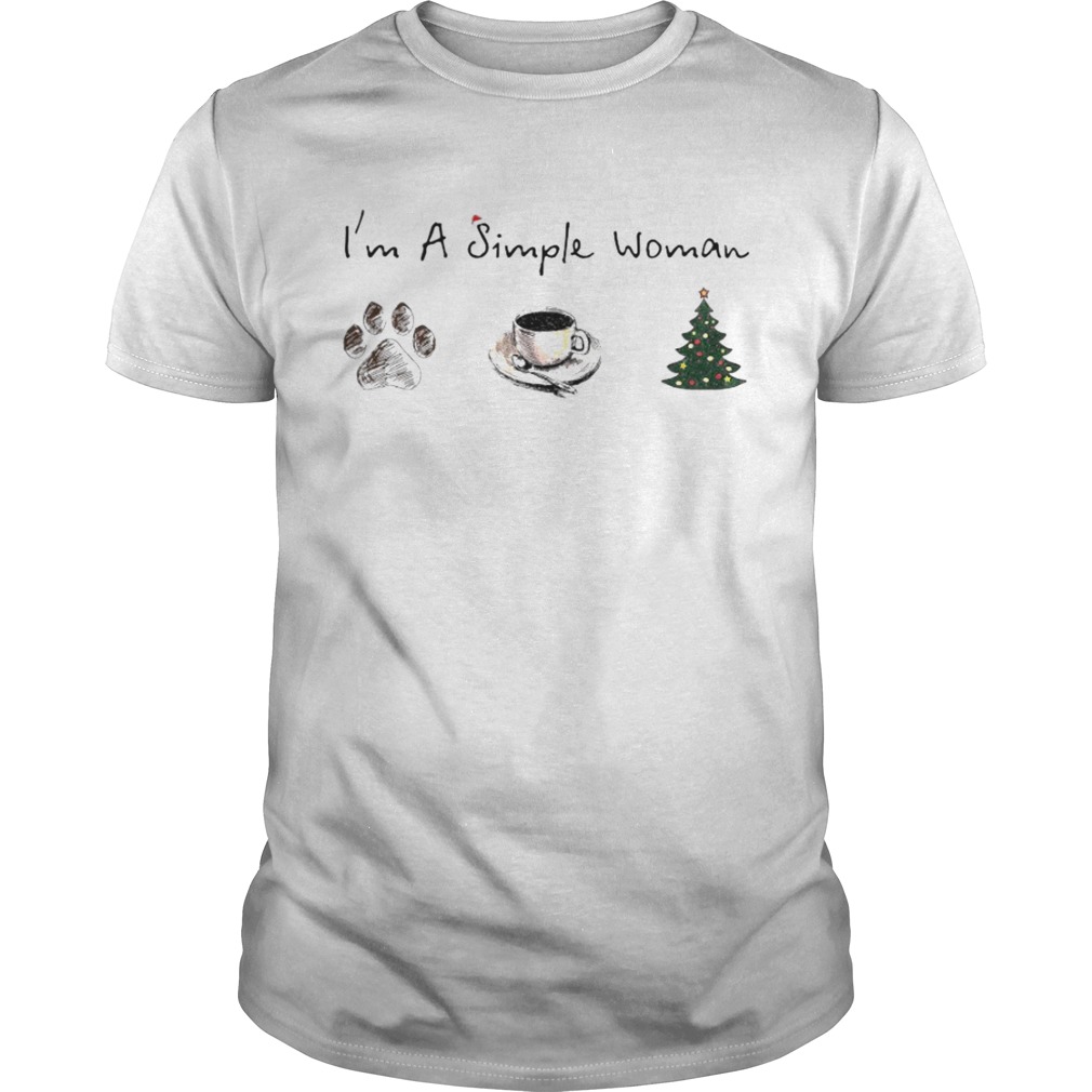 Im A Simple Woman Dog Paw Coffee And Tree Christmas ShirtCopy Im A Simple Woman Dog Paw Coffee And Tree Christmas ShirtCopy