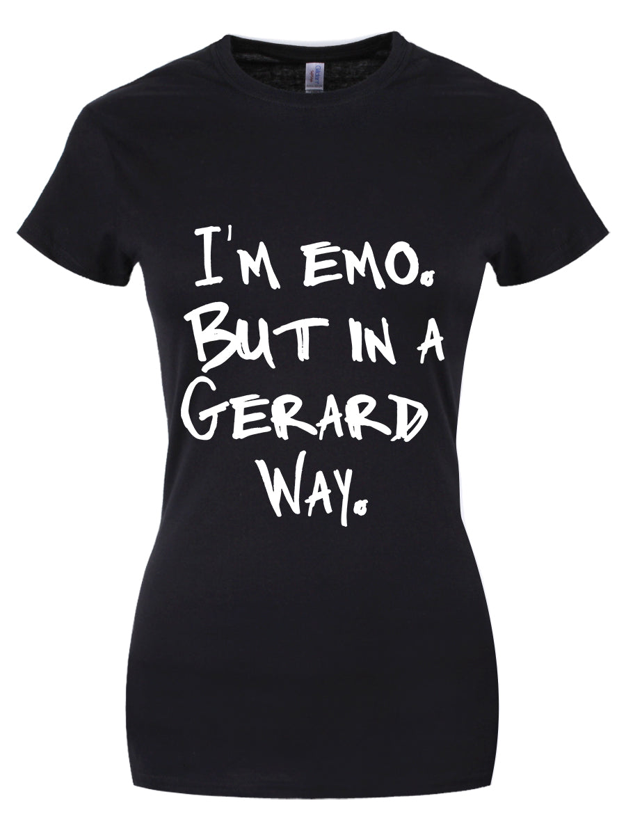 I'm Emo But In A Gerard Way Ladies Black T-Shirt I'm Emo But In A Gerard Way Ladies Black T-Shirt