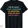 Im Homophobic T-shirt Just Be Quiet