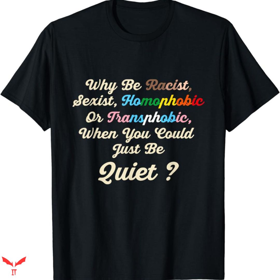 Im Homophobic T-shirt Trending Style Im Homophobic T-shirt Trending Style