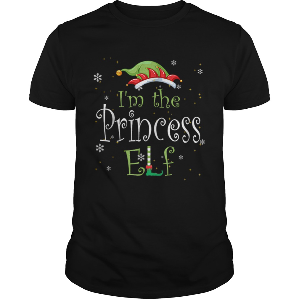 Im The Princess Elf Matching Family Group Christmas shirt Im The Princess Elf Matching Family Group Christmas shirt