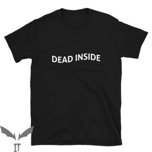 It Lives Inside T-Shirt Dead Inside Halloween Skull