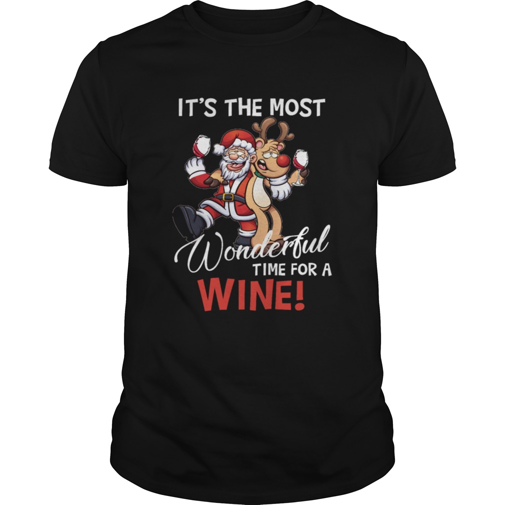 Its The Most Wonderful Time For A Wine Santa Xmas shirt Its The Most Wonderful Time For A Wine Santa Xmas shirt