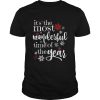 Its The Most Wonderful Time Of The Year shirt