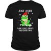 JUST A GIRL WHO LOVES FROGS AND CHRISTMAS shirt
