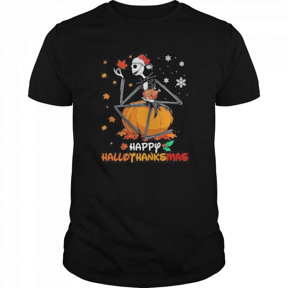 Jack Skellington Happy Hallothanksmas shirt Jack Skellington Happy Hallothanksmas shirt
