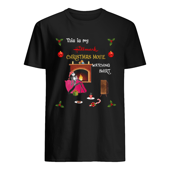 Jack Skellington this is my Hallmark christmas movie watching shirt Jack Skellington this is my Hallmark christmas movie watching shirt