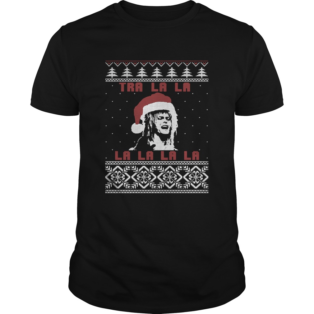 Jareth Labyrinth Tra La La La La La La Christmas shirt Jareth Labyrinth Tra La La La La La La Christmas shirt