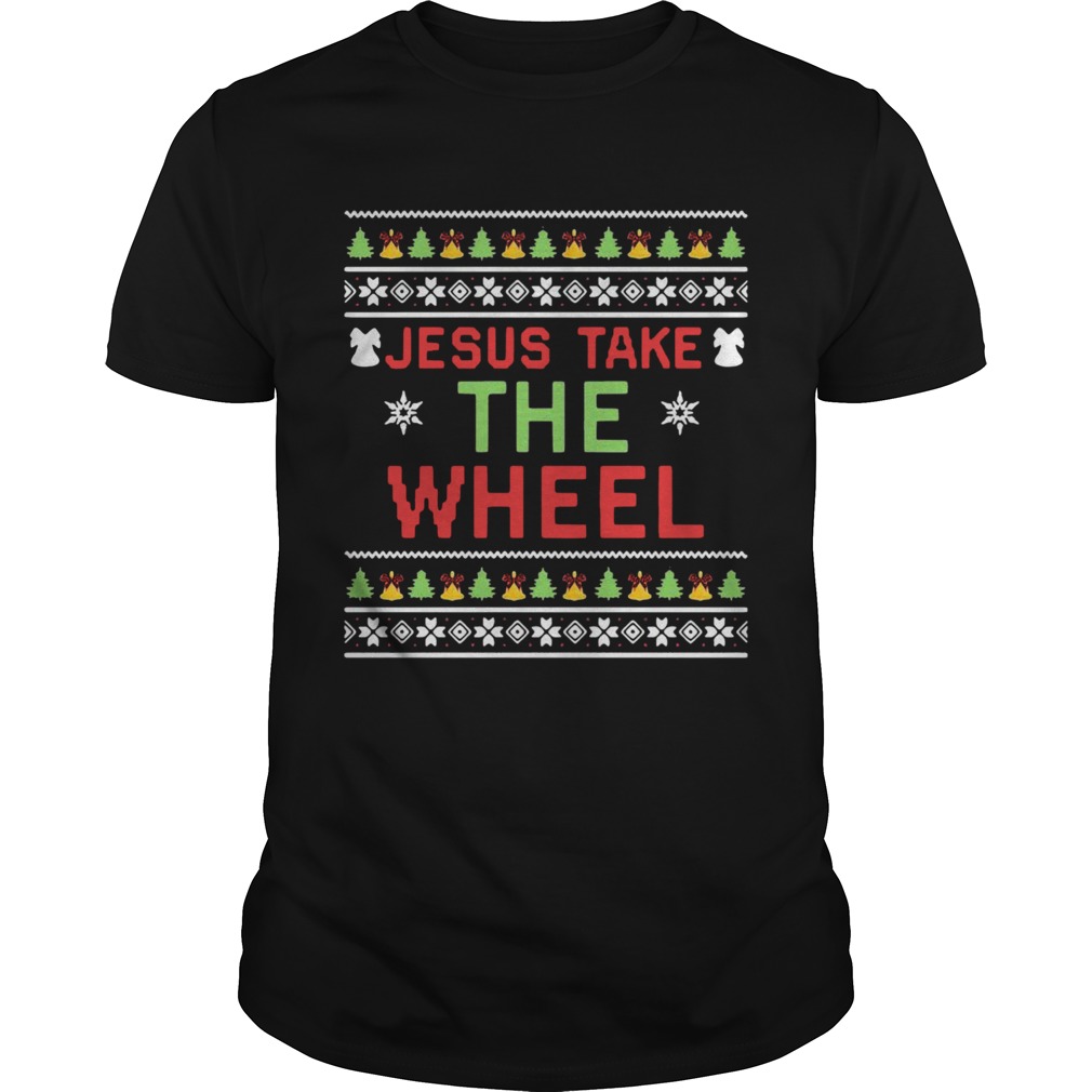 Jesus take the Wheel Ugly Christmas shirt Jesus take the Wheel Ugly Christmas shirt