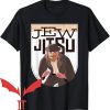 Jew Jitsu T-Shirt Jew Jitsu Karate Funny