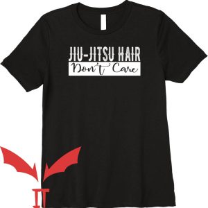 Jew Jitsu T-Shirt Jiu Jitsu Hair Don’t Care