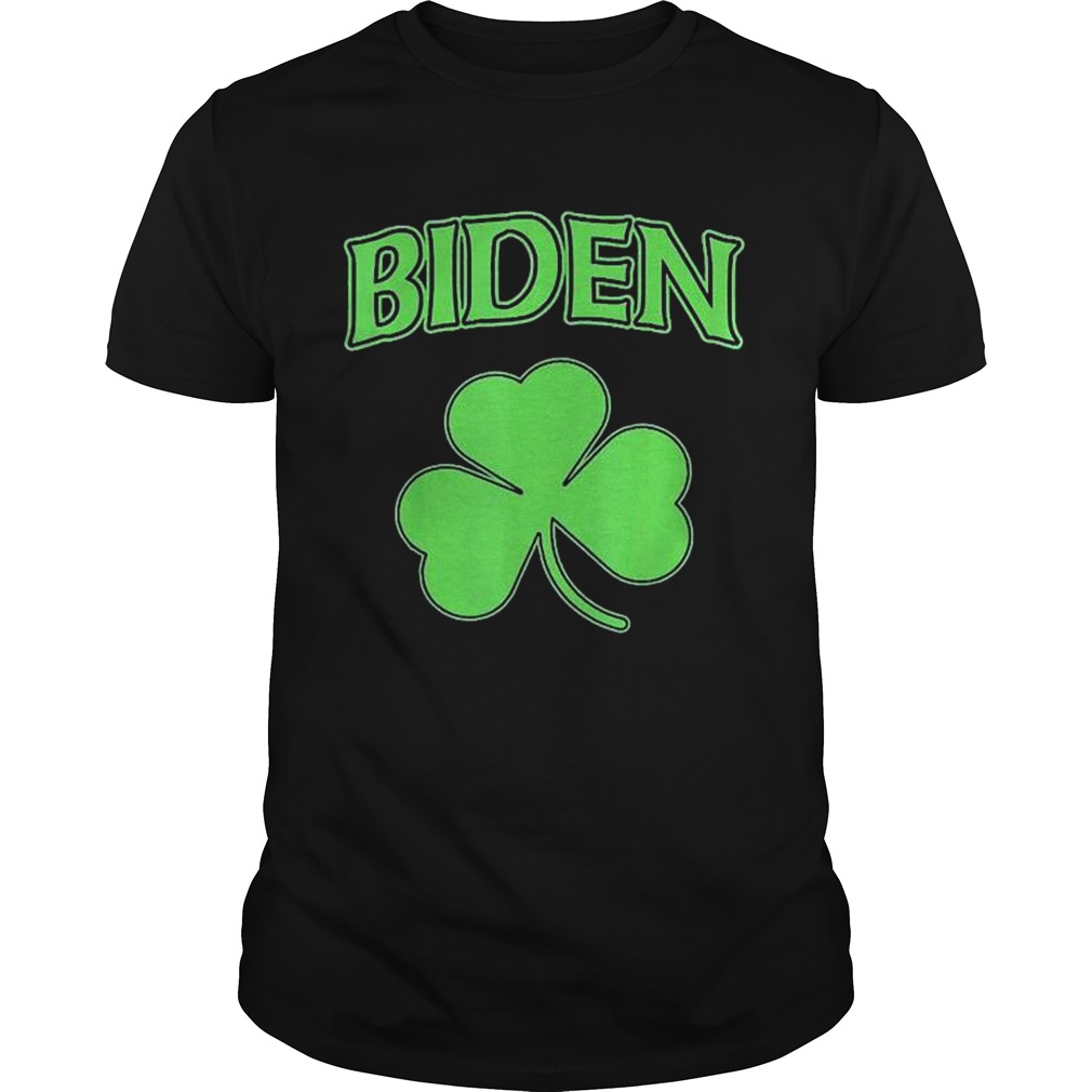 Joe Biden 2020 Election Shamrock St Patricks Day Irish shirt Joe Biden 2020 Election Shamrock St Patricks Day Irish shirt