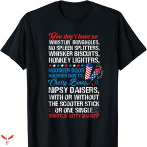 Joe Dirt 4th Of July T-shirt Cherry Bombs
