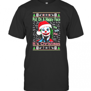 Joker Put On A Happy Face For Christmas Ugly 2020 T-Shirt
