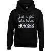 Just A Girl Who Loves Horses Hoodie