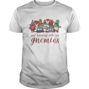 Just Hanging With My Gnomies Christmas Squad shirt