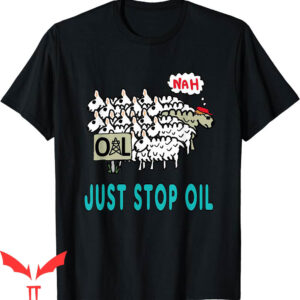 Just Stop Oil T-Shirt