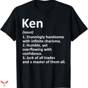 Ken T-shirt Description