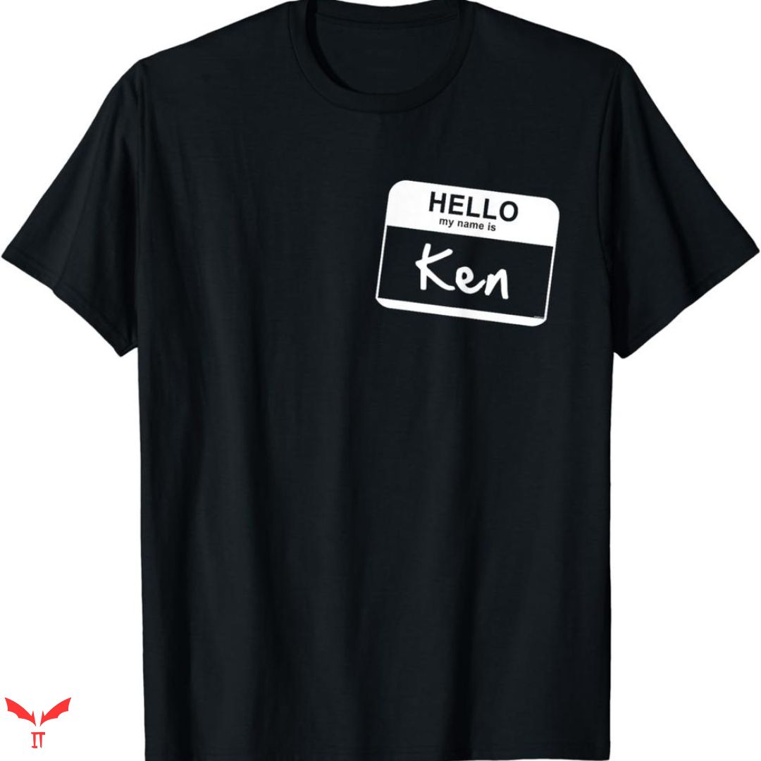 Ken T-shirt Hello My Name Ken T-shirt Hello My Name