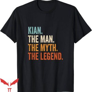 Kian And Jc T-Shirt The Man The Myth The Legend Trending
