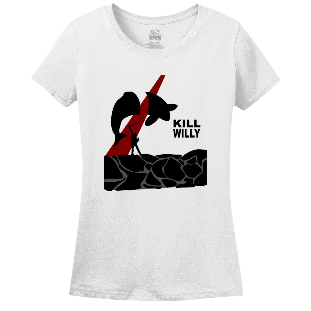 Kill Willy Women's T-Shirt Kill Willy Women's T-Shirt