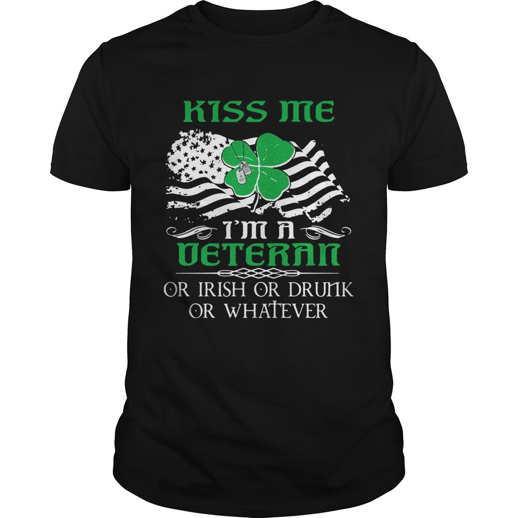 Kiss Me I’m A Veteran Irish St Patricks Day Shirt Kiss Me I’m A Veteran Irish St Patricks Day Shirt